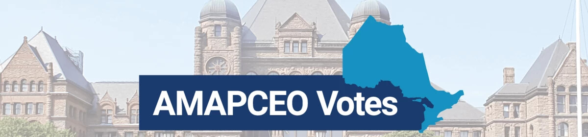 Image of Queen's Park with an outline of Ontario and "AMAPCEO Votes" overlaid