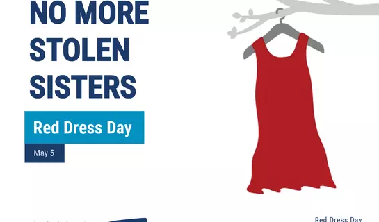 Image of Red Dress hanging on a tree branch, representing Red Dress Day on May 5 with slogan "No More Stolen Sisters"