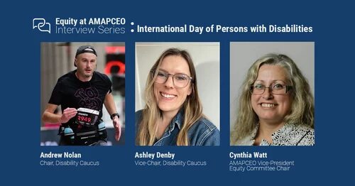 Image of Equity at AMAPCEO Interview Series: International Day of Persons with Disabilities