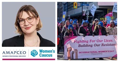 Banner for International Women's Day Toronto March with Victoria Marshall, Director of Midtown District and Women’s Caucus member leading the AMAPCEO contingent