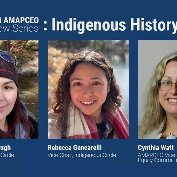 Image of Equity at AMAPCEO Interview Series: Indigenous History Month